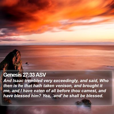 Genesis 27:33 ASV Bible Verse Image