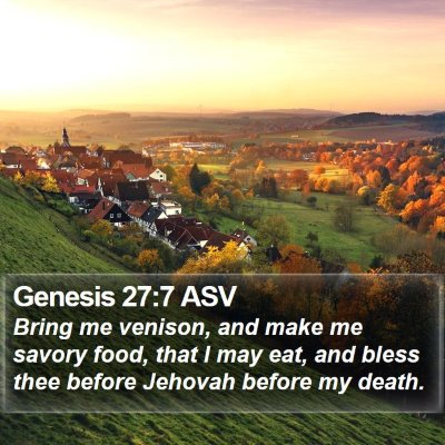 Genesis 27:7 ASV Bible Verse Image