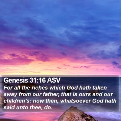 Genesis 31:16 ASV Bible Verse Image