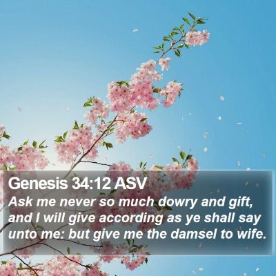 Genesis 34:12 ASV Bible Verse Image