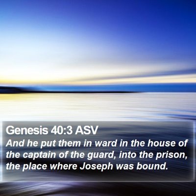 Genesis 40:3 ASV Bible Verse Image