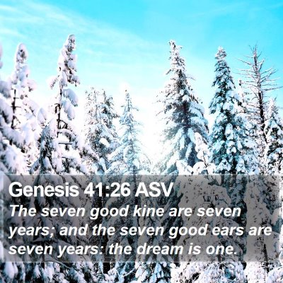 Genesis 41:26 ASV Bible Verse Image