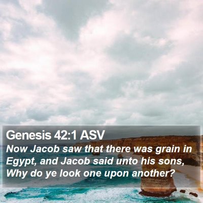 Genesis 42:1 ASV Bible Verse Image