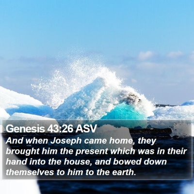 Genesis 43:26 ASV Bible Verse Image