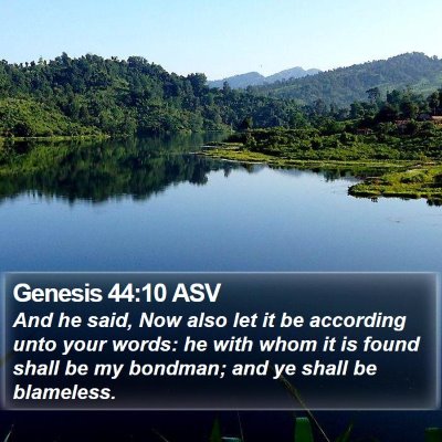 Genesis 44:10 ASV Bible Verse Image
