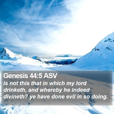 Genesis 44:5 ASV Bible Verse Image