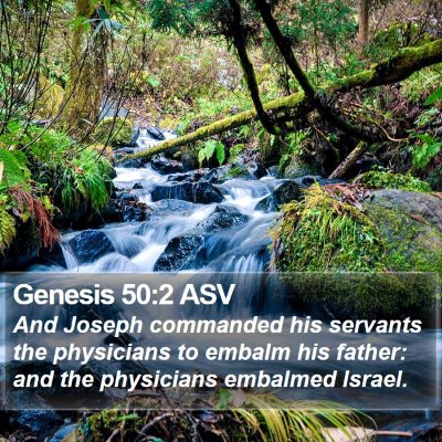 Genesis 50:2 ASV Bible Verse Image