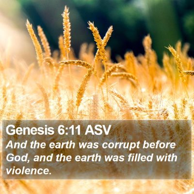 Genesis 6:11 ASV Bible Verse Image