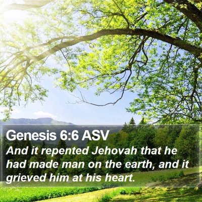 Genesis 6:6 ASV Bible Verse Image