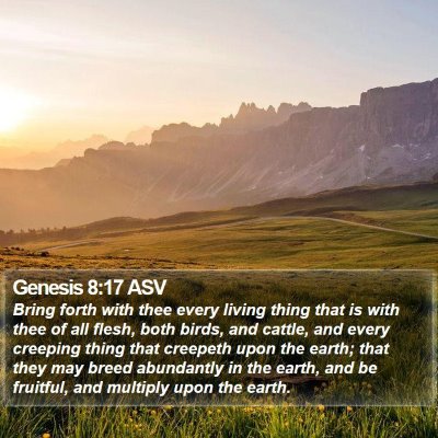 Genesis 8:17 ASV Bible Verse Image