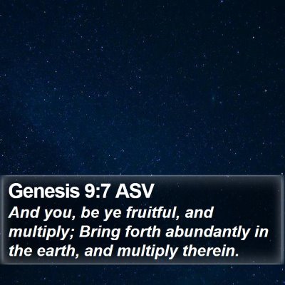 Genesis 9:7 ASV Bible Verse Image