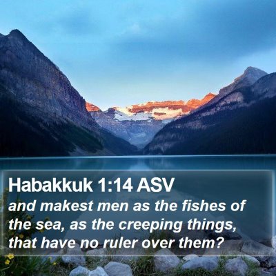 Habakkuk 1:14 ASV Bible Verse Image