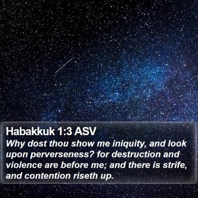 Habakkuk 1:3 ASV Bible Verse Image