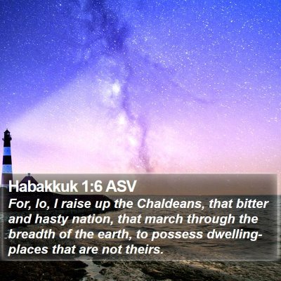 Habakkuk 1:6 ASV Bible Verse Image