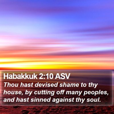 Habakkuk 2:10 ASV Bible Verse Image