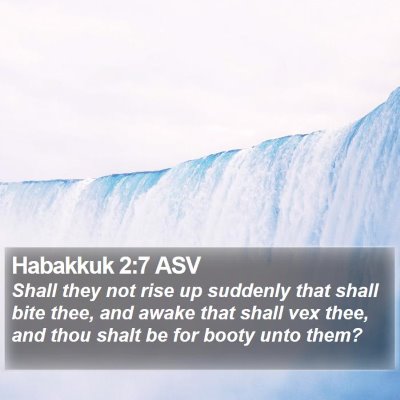 Habakkuk 2:7 ASV Bible Verse Image