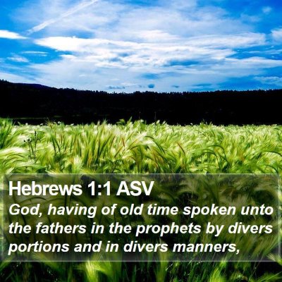 Hebrews 1:1 ASV Bible Verse Image
