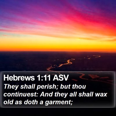 Hebrews 1:11 ASV Bible Verse Image