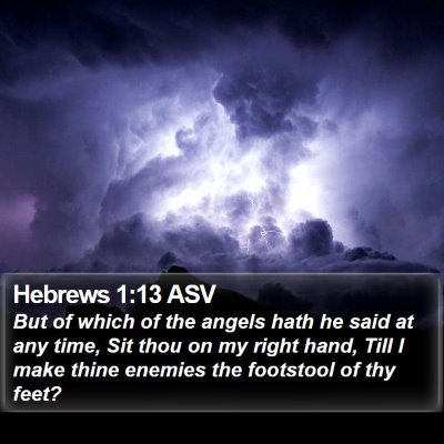 Hebrews 1:13 ASV Bible Verse Image