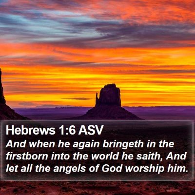 Hebrews 1:6 ASV Bible Verse Image