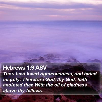 Hebrews 1:9 ASV Bible Verse Image