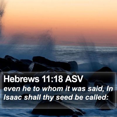 Hebrews 11:18 ASV Bible Verse Image