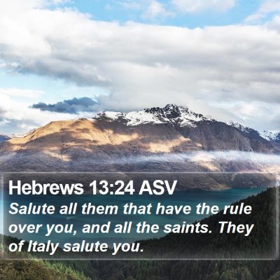 Hebrews 13:24 ASV Bible Verse Image