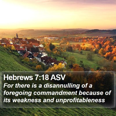 Hebrews 7:18 ASV Bible Verse Image