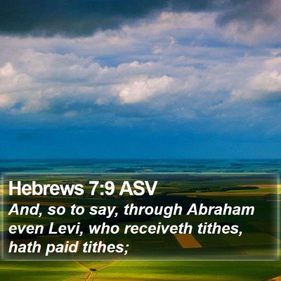 Hebrews 7:9 ASV Bible Verse Image
