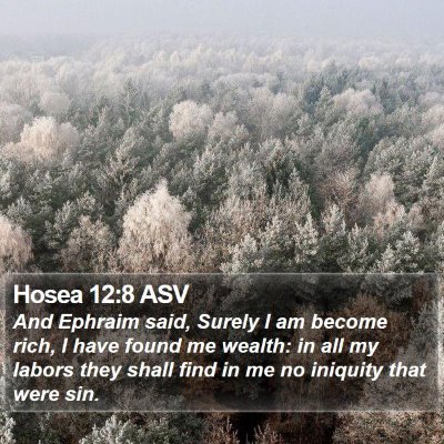 Hosea 12:8 ASV Bible Verse Image