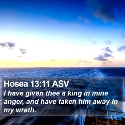 Hosea 13:11 ASV Bible Verse Image