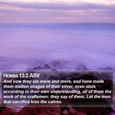 Hosea 13:2 ASV Bible Verse Image