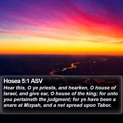 Hosea 5:1 ASV Bible Verse Image