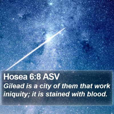 Hosea 6:8 ASV Bible Verse Image