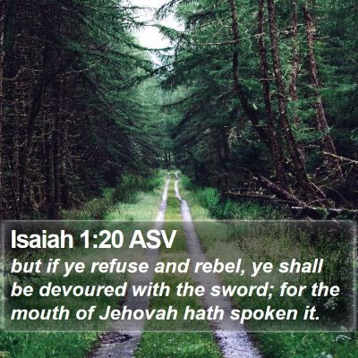Isaiah 1:20 ASV Bible Verse Image