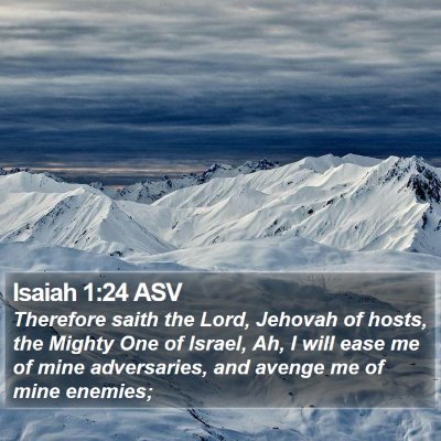 Isaiah 1:24 ASV Bible Verse Image