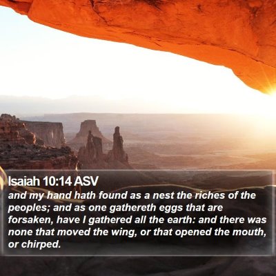 Isaiah 10:14 ASV Bible Verse Image