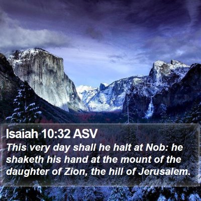 Isaiah 10:32 ASV Bible Verse Image