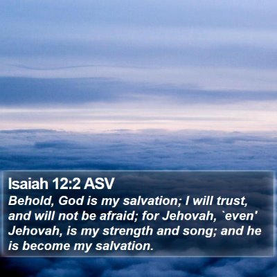 Isaiah 12:2 ASV Bible Verse Image