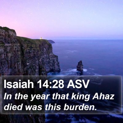 Isaiah 14:28 ASV Bible Verse Image
