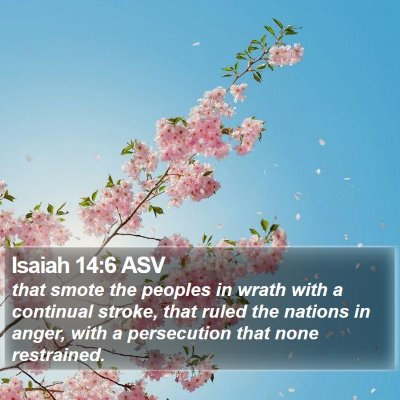 Isaiah 14:6 ASV Bible Verse Image