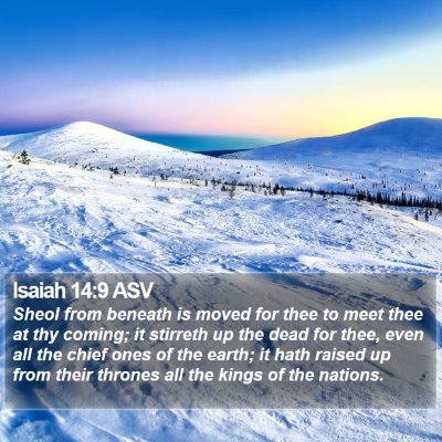 Isaiah 14:9 ASV Bible Verse Image