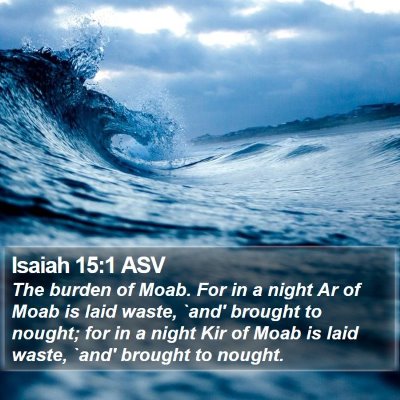 Isaiah 15:1 ASV Bible Verse Image