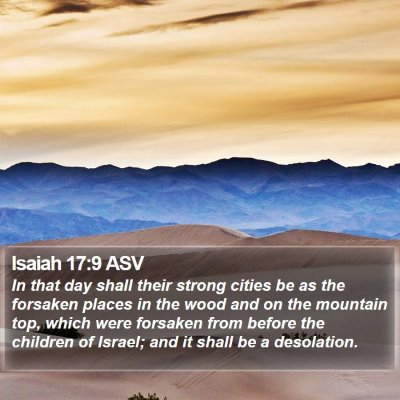 Isaiah 17:9 ASV Bible Verse Image