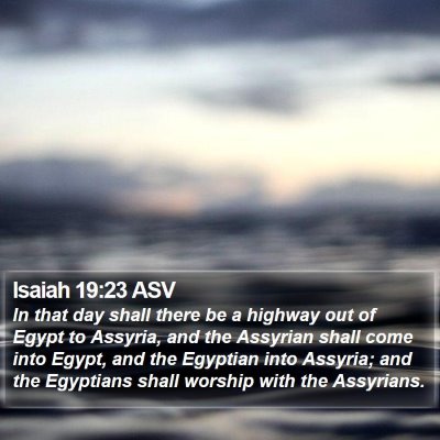 Isaiah 19:23 ASV Bible Verse Image