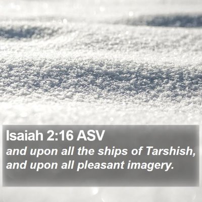 Isaiah 2:16 ASV Bible Verse Image