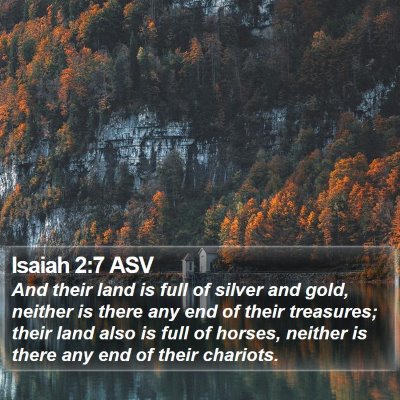 Isaiah 2:7 ASV Bible Verse Image