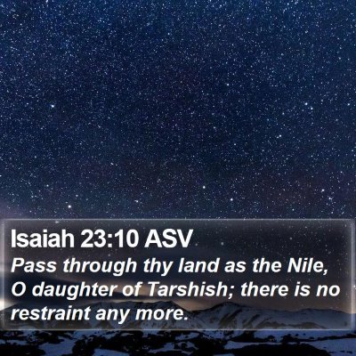 Isaiah 23:10 ASV Bible Verse Image