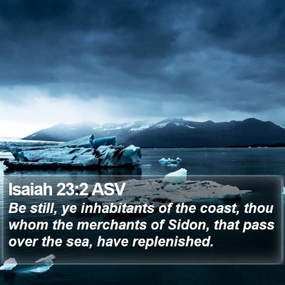 Isaiah 23:2 ASV Bible Verse Image
