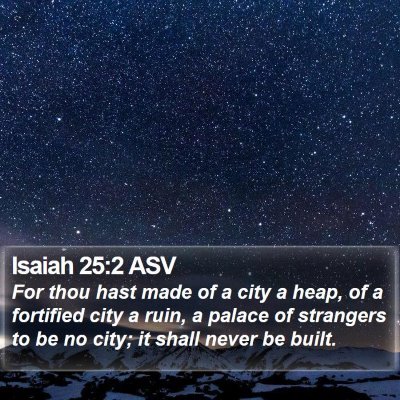 Isaiah 25:2 ASV Bible Verse Image
